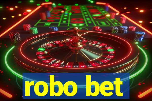 robo bet